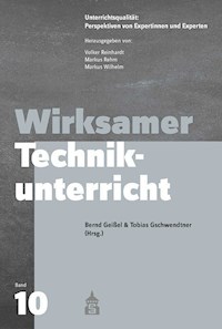 Wirksamer Technikunterricht -  - E-Book