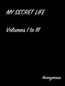 My Secret Life - anonymous - E-Book