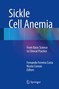 Sickle Cell Anemia -  - E-Book