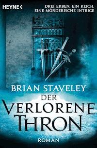 Der verlorene Thron - Brian Staveley - E-Book