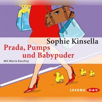 Prada, Pumps und Babypuder (Lesung) - Sophie Kinsella - Hörbuch