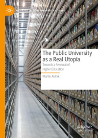 The Public University as a Real Utopia - Martin Aidnik - E-Book