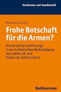 Frohe Botschaft für die Armen? - Michaela Collinet - E-Book