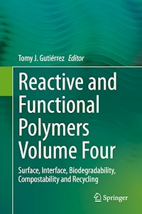 Reactive and Functional Polymers Volume Four -  - E-Book