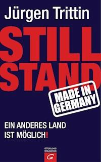Stillstand made in Germany - Jürgen Trittin - E-Book