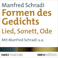 Die Formen des Gedichts - Manfred Schradi - Hörbuch