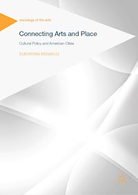 Connecting Arts and Place - Eleonora Redaelli - E-Book
