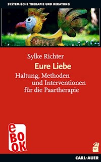 Eure Liebe - Sylke Richter - E-Book