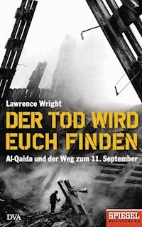 Der Tod wird euch finden - Lawrence Wright - E-Book