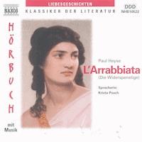 L'Arrabbiata - Paul Heyse - Hörbuch