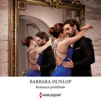 Romance prohibido - Barbara Dunlop - Hörbuch
