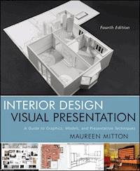 Interior Design Visual Presentation - Maureen Mitton - E-Book