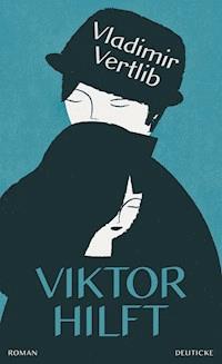 Viktor hilft - Vladimir Vertlib - E-Book