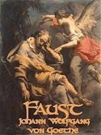 Faust - Johann Wolfgang von Goethe - E-Book