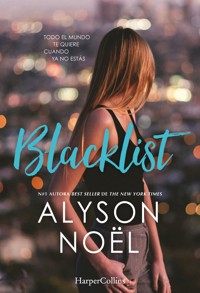Blacklist - Alyson Noël - E-Book