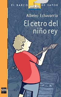 El cetro del niño rey - Albeiro Echavarria - E-Book