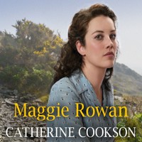 Maggie Rowan - Catherine Cookson - Hörbuch