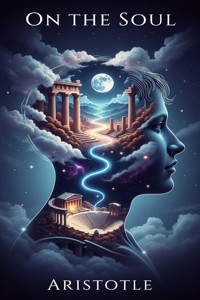 On the Soul - Aristotle - E-Book