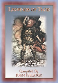 LEGENDS of THOR - 17 Legends and Adventures of Thor, god of thunder - Various - E-Book