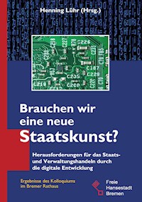 Brauchen wir eine neue Staatskunst? - Henning Lühr - E-Book