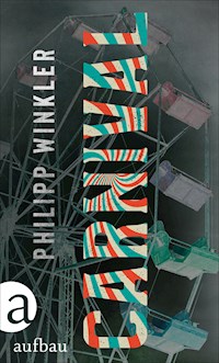 Carnival - Philipp Winkler - E-Book