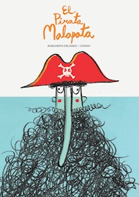 El pirata Malapata - Margarita del Mazo - E-Book