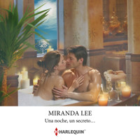 Una noche, un secreto… - Miranda Lee - Hörbuch