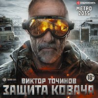 Метро 2035: Защита Ковача - Виктор Точинов - Hörbuch