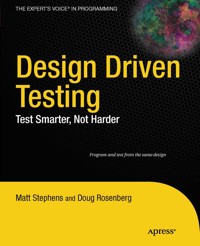 Design Driven Testing - Matt Stephens - E-Book
