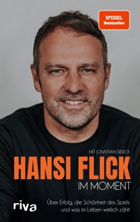 Im Moment - Hansi Flick - E-Book
