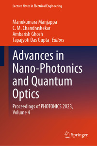 Advances in Nano-Photonics and Quantum Optics -  - E-Book