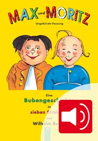 Max und Moritz - Wilhelm Busch - E-Book