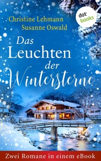 Das Leuchten der Wintersterne - Christine Lehmann - E-Book