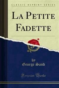 La Petite Fadette - George Sand - E-Book