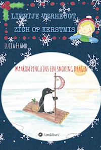 Lientje verheugt zich op Kerstmis - Lucia Frank - E-Book