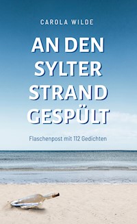 An den Sylter Strand gespült - Carola Wilde - E-Book