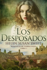 Los Desposados - Helen Susan Swift - E-Book