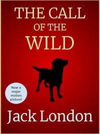 The Call of the Wild - Jack  London - E-Book