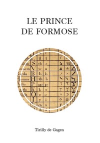 Le prince de Formose - Tirilly de Gagen - E-Book