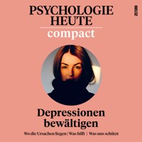 Psychologie Heute Compact 74: Depressionen bewältigen - Psychologie Heute - Hörbuch