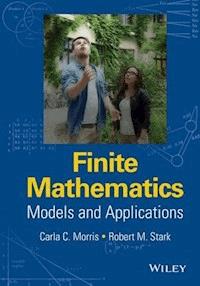 Finite Mathematics - Carla C. Morris - E-Book