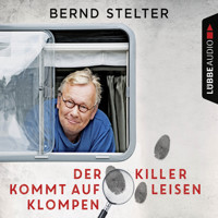 Der Killer kommt auf leisen Klompen (Gekürzt) - Bernd Stelter - Hörbuch