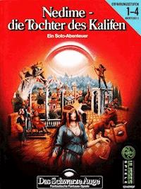 Das Schwarze Auge: Nedime - Die Tochter des Kalifen (PDF) - Ulrich Kiesow - E-Book