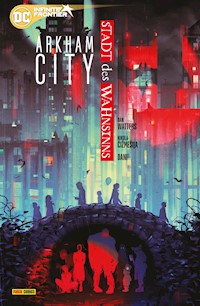 Arkham City: Stadt des Wahnsinns - Dan Watters - E-Book