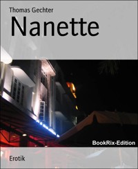 Nanette - Thomas Gechter - E-Book