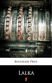Lalka - Bolesław Prus - E-Book