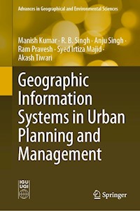 Geographic Information Systems in Urban Planning and Management - Manish Kumar - E-Book