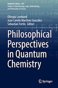 Philosophical Perspectives in Quantum Chemistry - - E-Book