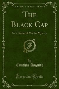 The Black Cap - Cynthia Asquith - E-Book