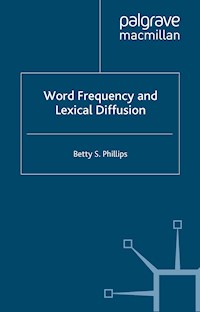 Word Frequency and Lexical Diffusion - B. Phillips - E-Book